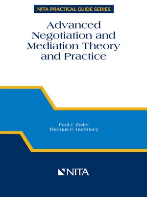 cover image of Advanced Negotiation and Mediation Theory and Practice